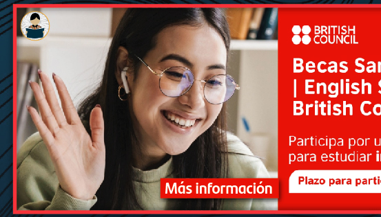 Becas Santander Idiomas | English Select | British Council 2022 (Más información)